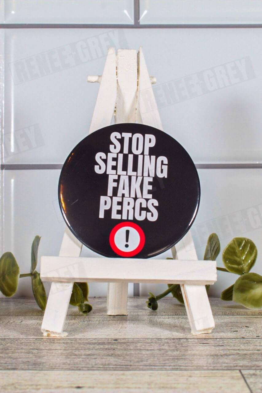 Stop Selling Fake Percs Pinback Button